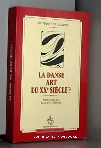 danse art du XXe siècle (La) ?