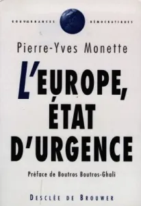 Europe, état d'urgence (L')