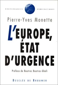 Europe, état d'urgence (L')