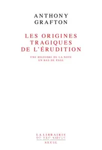 origines tragiques de l'érudition (Les)