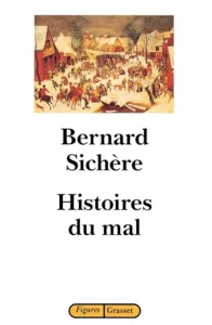 Histoires du mal