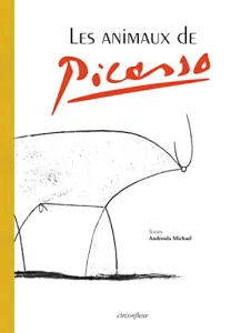 Animaux de Picasso (Les)