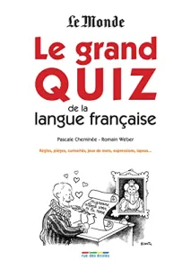 Grand quiz de la langue française (Le)