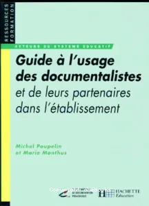 Guide à l'usage des documentalistes