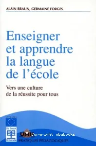 Enseigner et apprendre la langue de l'école