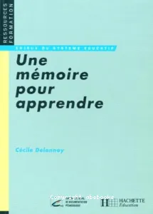 Une Mémoire pour apprendre