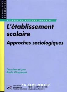 établissement scolaire (l')