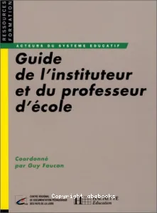 Guide de l'instituteur et du professeur d'école