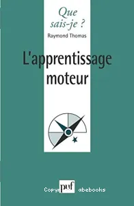 apprentissage moteur (L')