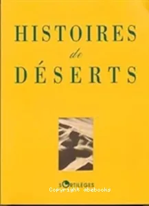 Histoires de déserts