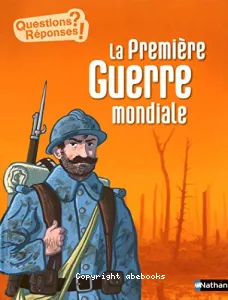 Première Guerre mondiale (La)