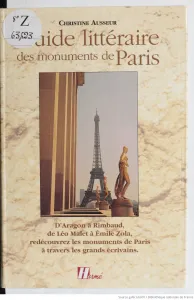 Guide littéraire des monuments de Paris