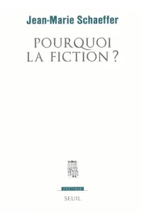 Pourquoi la fiction?