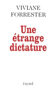 Etrange dictature (Une)