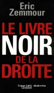 Livre noir de la droite (Le)