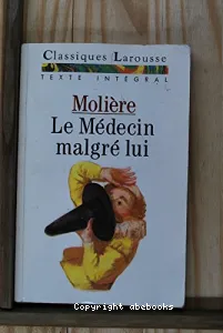 Médecin malgré lui (Le)