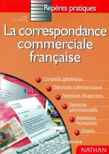 Correspondance commerciale française (La)