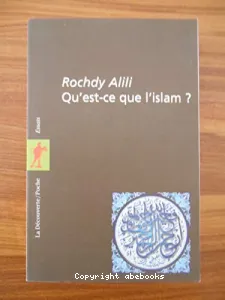 Qu'est ce que l'Islam?