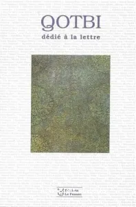 Qotbi dédié à la lettre