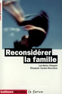 Reconsidérer la famille