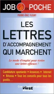 Lettres d'accompagnement qui marchent (Les)