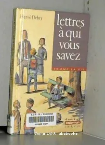 Lettres à qui vous savez