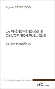 phénoménologie de l'opinion publique (La)