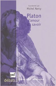 Platon: l'amour du savoir