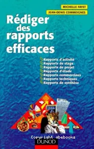 Rédiger des rapports efficaces