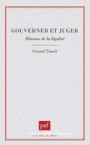 Gouverner ou juger