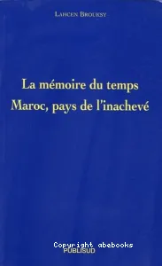 Mémoire du temps (La)