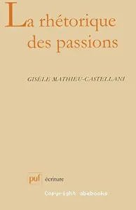 Rhétorique des passions (La)