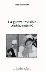 Guerre invisible Algérie, années 90