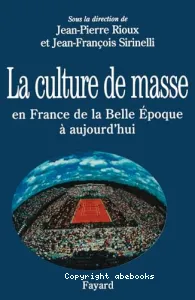 Culture de masse en France (La)