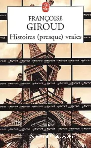 Histoires (presque) vraies