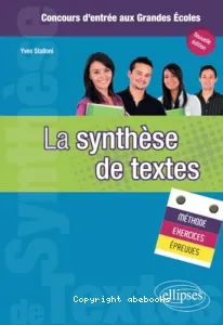 Synthèse de textes (la)