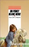 Poney blanc neige (Un)