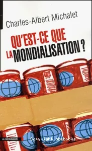 Qu'est ce que la mondialisation?