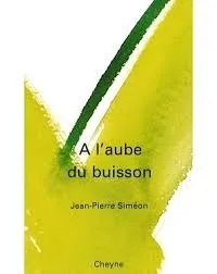 A l'aube du buisson