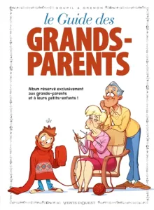 guide des grands-parents (Le)