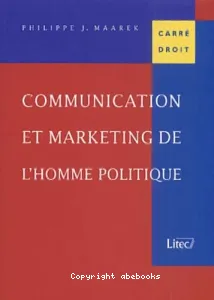 Communication et marketing de l'homme politique