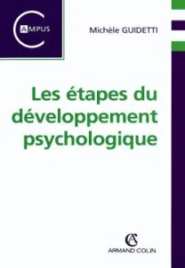 Etapes du développement psychologique (Les)