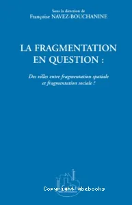 Fragmentation en question (La)