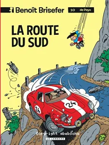 Route du Sud (La)