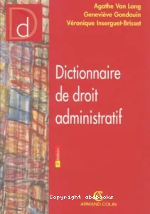 Dictionnaire de droit administratif