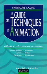 guide des techniques d'animation (Le)