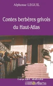 Contes berbères grivois du Haut-Atlas