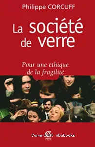 Société de verre (la)