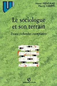 Sociologue et son terrain (Le)