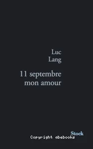 11 (onze) septembre mon amour